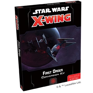 X-Wing Second Edition: First Order Conversion Kit