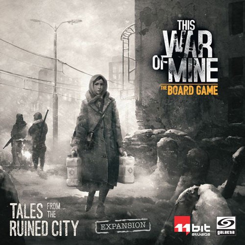 This War of Mine: Tales of the Ruined City 