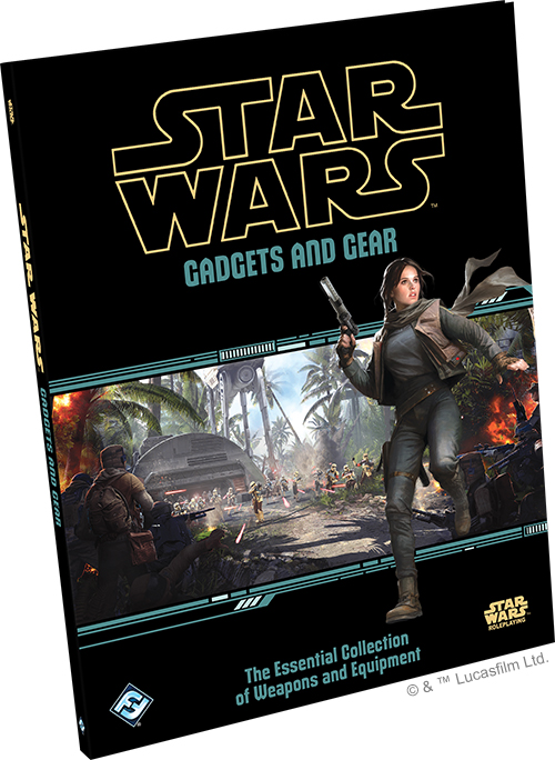 Star Wars: Age of Rebellion: Gadgets and Gear