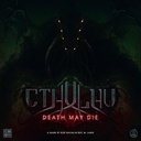 Cthulhu: Death May Die