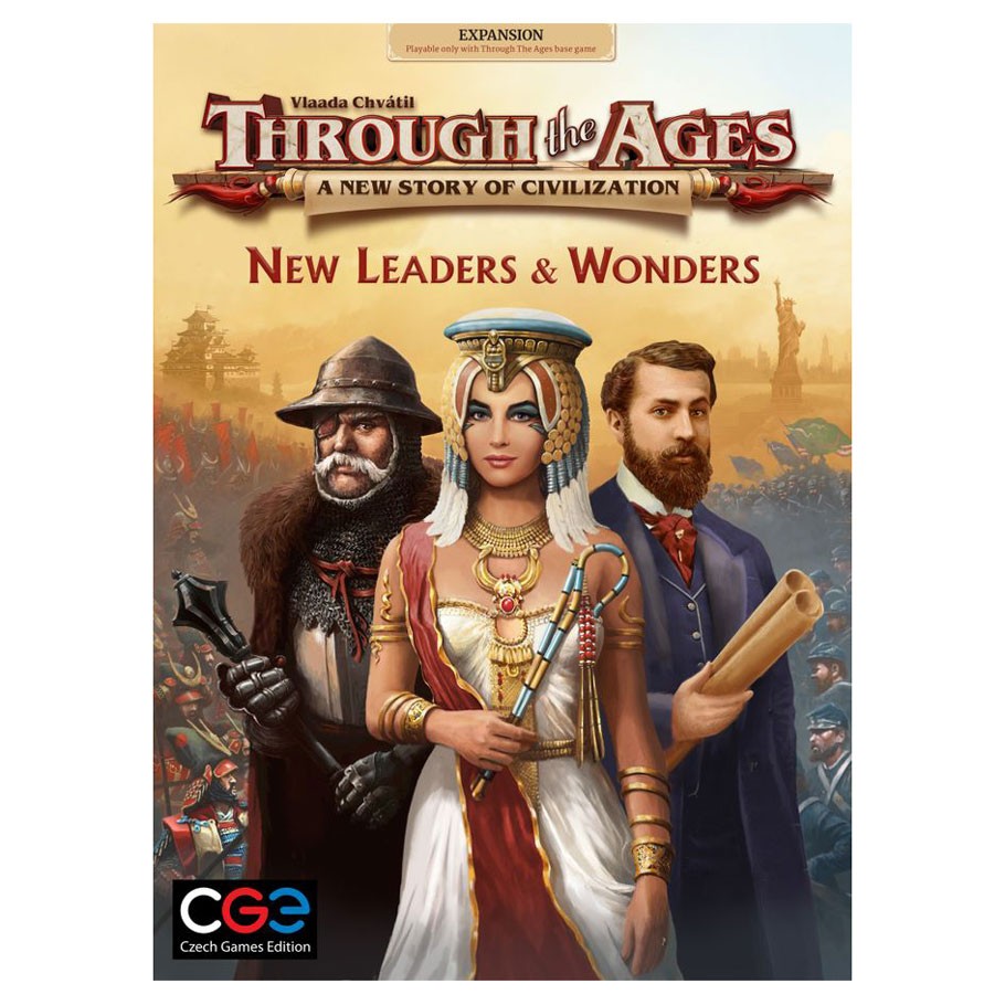 Through the Ages: New Leaders & Wonders