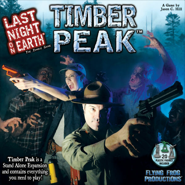 Last Night on Earth: Timber Peak