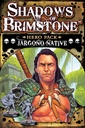 Shadows of Brimstone: Jargono Native Hero Pack