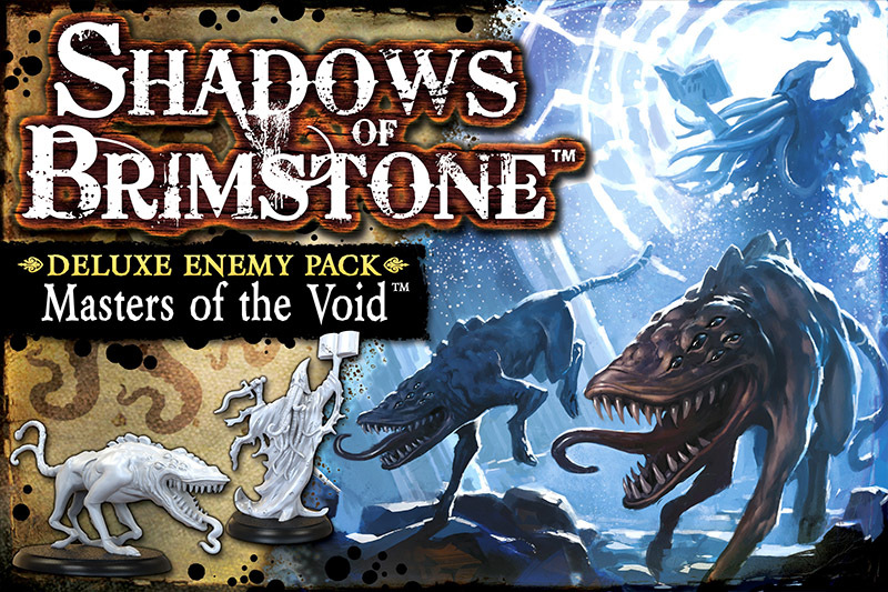 Shadows of Brimstone: Masters of the Void Deluxe Enemy Pack