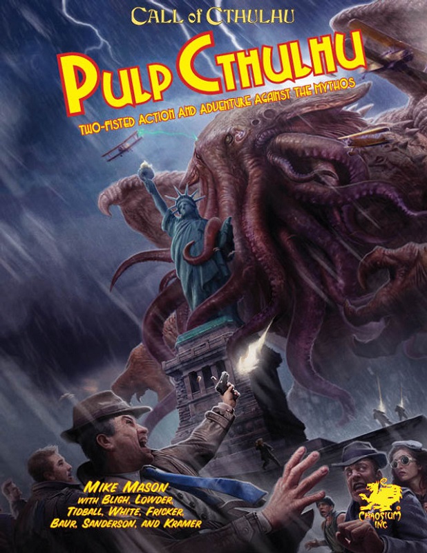 Call of Cthulhu: Pulp Cthulhu