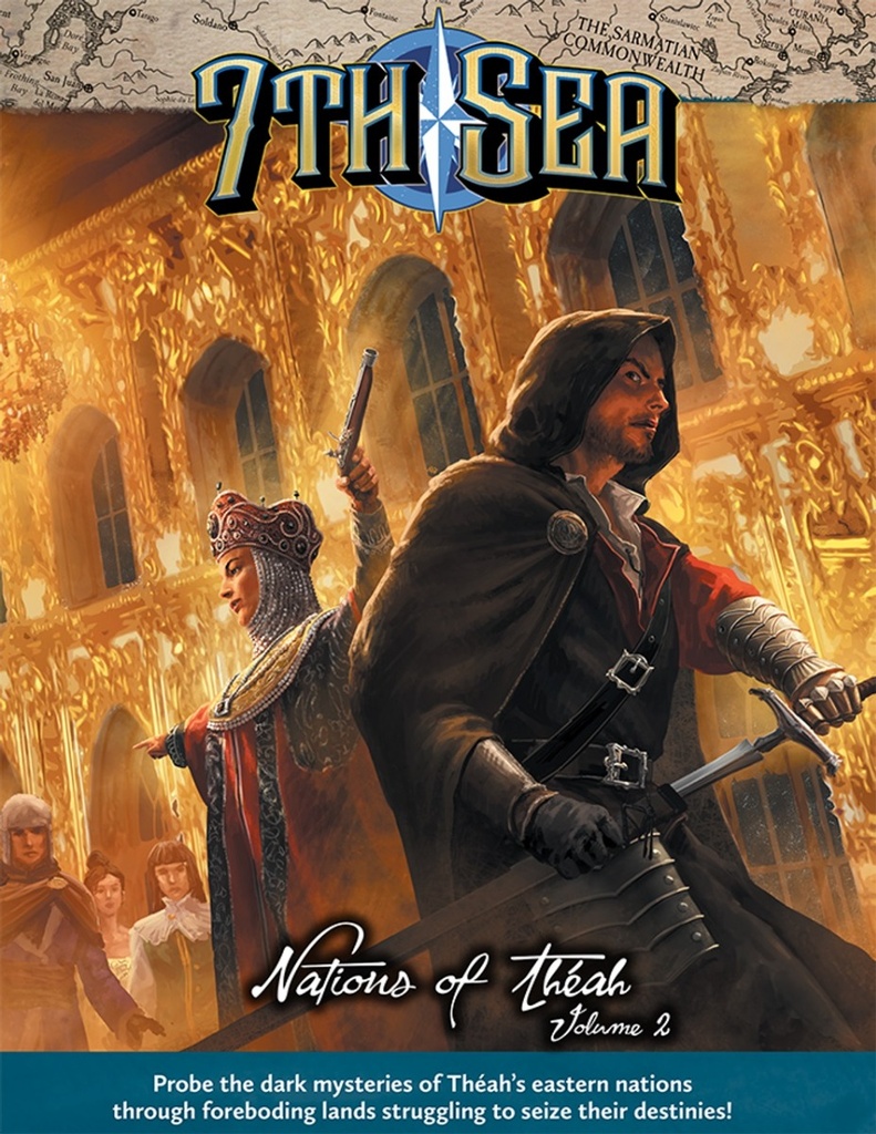 7th Sea: Nations of Theah - Volume 2