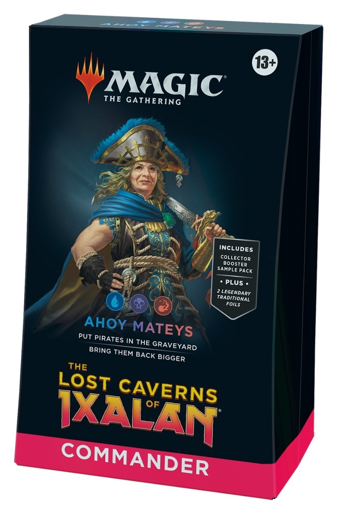 Magic The Gathering: The Lost Caverns of Ixalan: Ahoy Mateys Commander Deck