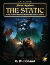 Call of Cthulhu: Alone Against the Static