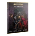 Warhammer Aos: Dawnbringers Book IV - The Mad King Rises