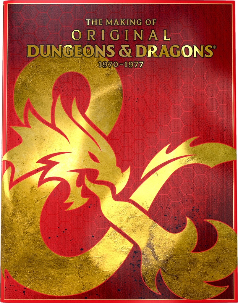 Dungeons & Dragons: The Making of Original D&D: 1970-1977