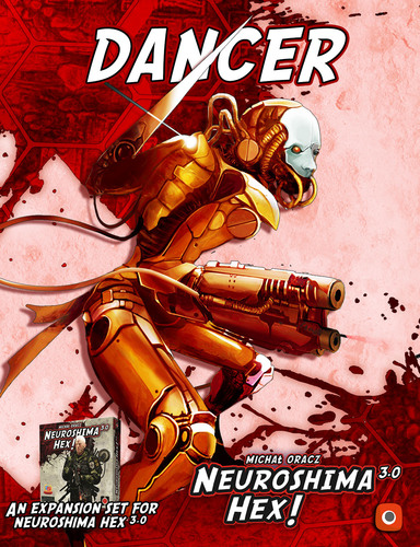 Neuroshima Hex! 3.0: Dancer