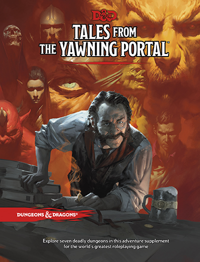 Dungeons & Dragons: Tales from the Yawning Portal