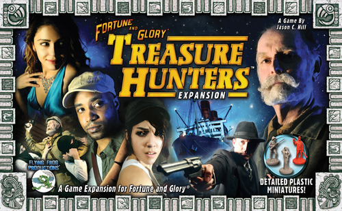 [FFP-0504] Fortune and Glory: Treasure Hunters