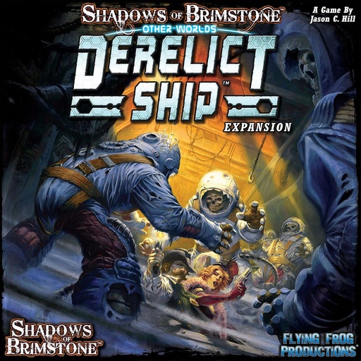 [FFP-0708] Shadows of Brimstone: Derelict Ship OtherWorld Expansion