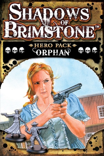 [FFP-07H03] Shadows of Brimstone: Orphan Hero Pack