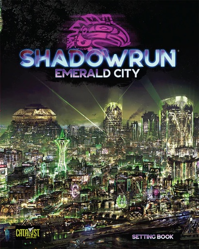 [CAT-28100] Shadowrun Sixth World: Emerald City (Setting Book)