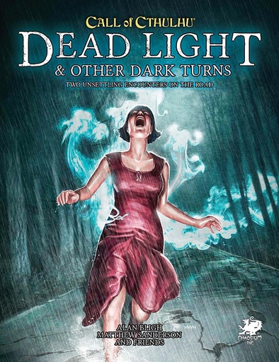 [CHA-23159] Call of Cthulhu: Dead Light and Other Dark Turns