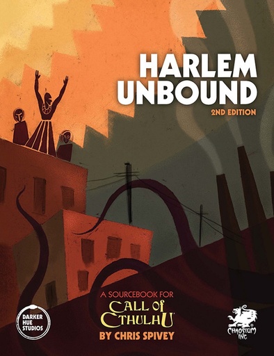 [CHA-23166-H] Call of Cthulhu: Harlem Unbound (2nd Edition)