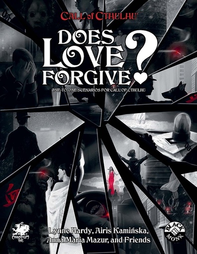 [CHA-23172] Call of Cthulhu: Does Love Forgive?