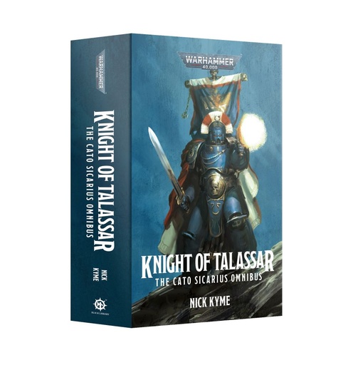 [GAW-60100181826] Knight of Talassar: The Cato Sicarius Omnibus (Paperback)