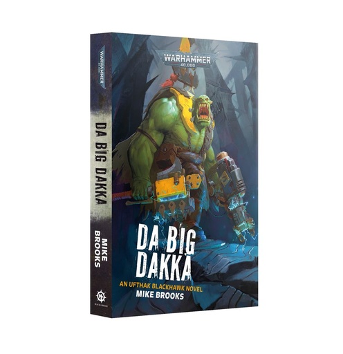 [GAW-60100181364] Da Big Dakka (Paperback)